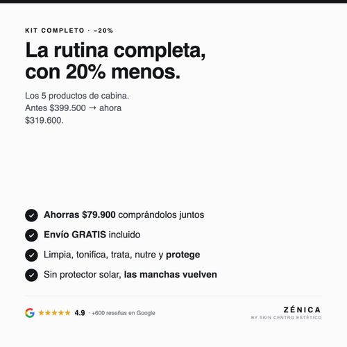 Kit Completo Zénica con 20% de descuento: ahorras $79.900 y envío gratis